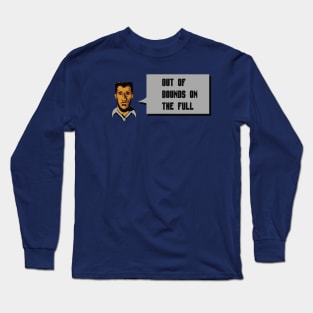 Out of Bound on the Full Long Sleeve T-Shirt